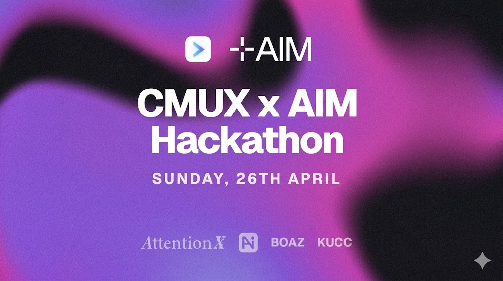 CMUX x AIM 해커톤 회고